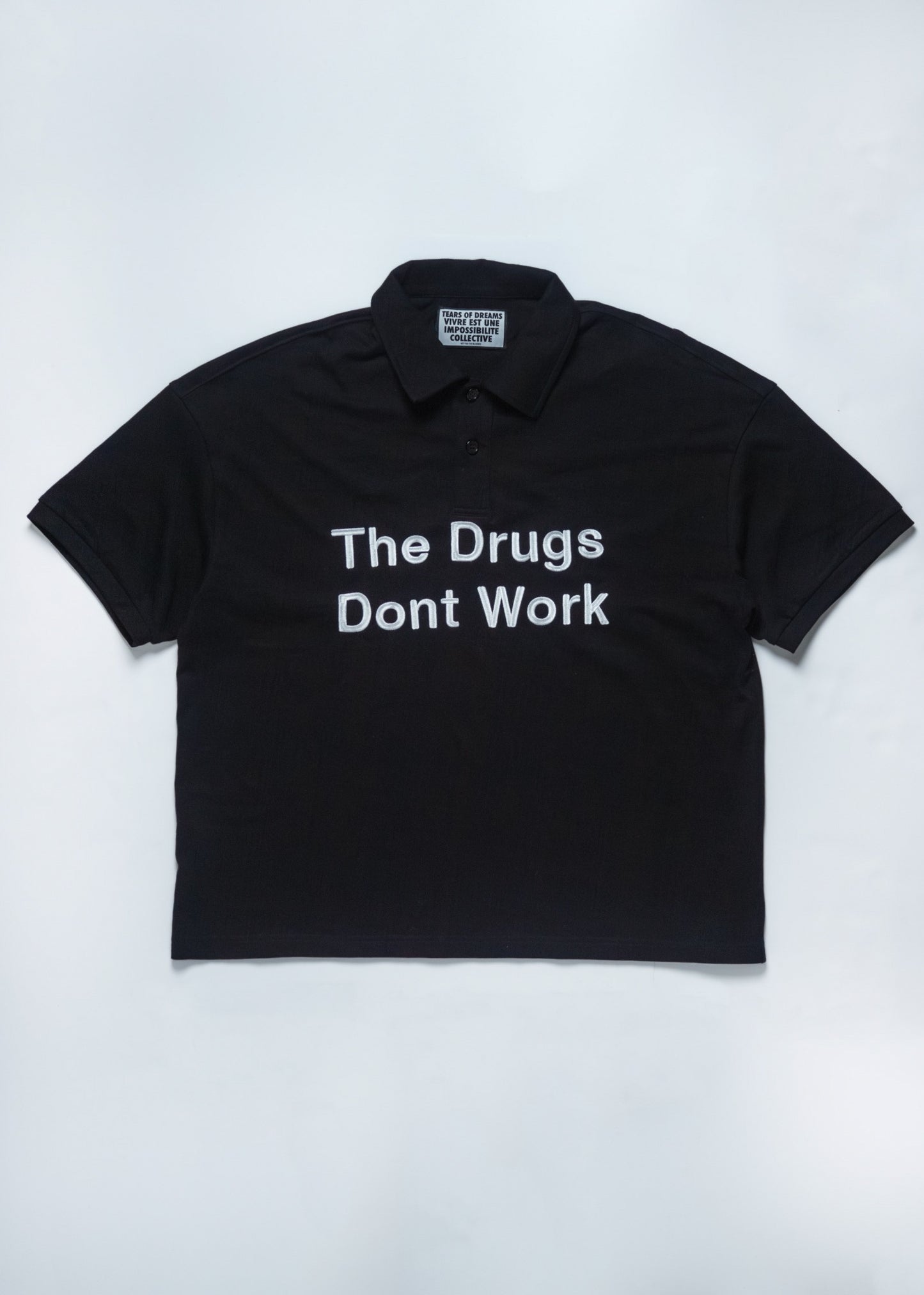 DON'T WORK POLO